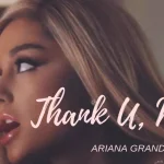 Ariana Grande Mengubah Lirik 'Thank U, Next', Apakah Ini Tanda Rencana Menikah dengan Ricky Alvarez?